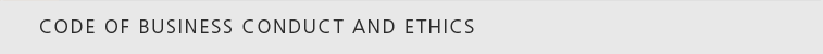 Code of Business Conduct and Ethics